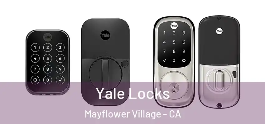  Yale Locks Mayflower Village - CA